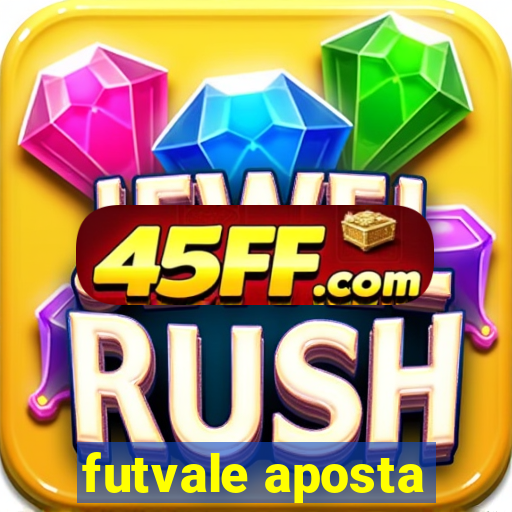 futvale aposta
